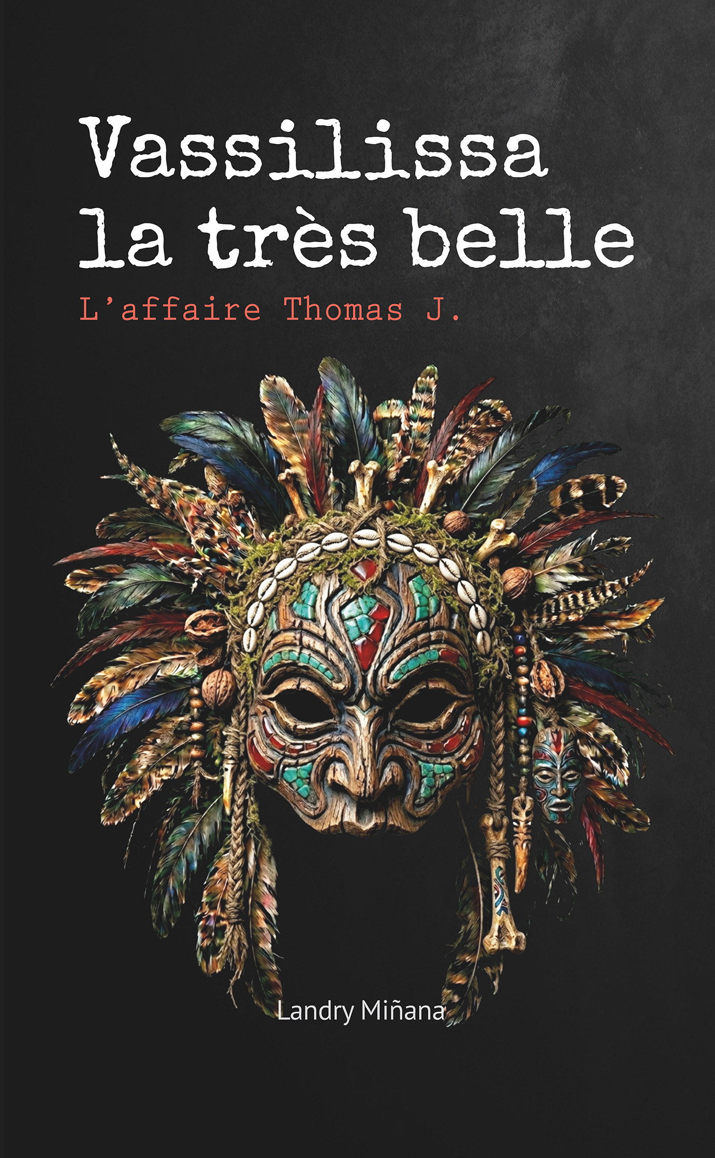Couverture du livre Vassilissa la très belle - L'affaire Thomas J.